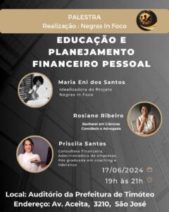 Projeto Negras In Foco Promove Palestra “Educação e Planejamento Financeiro” em Timóteo