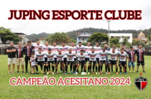 Campeonato Acesitano 2024: JUPING é Campeão