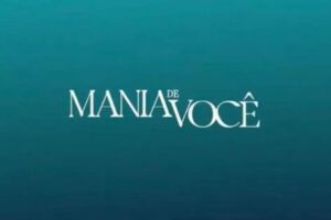 Mania de Você: Como uma morte pode ressuscitar a audiência